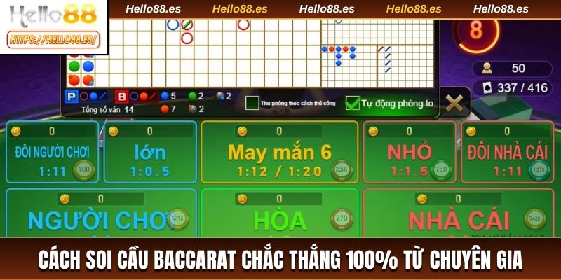Cách soi cầu Baccarat
