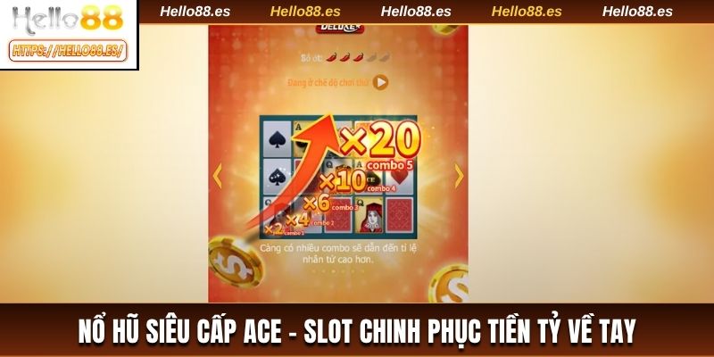 Nổ hũ Siêu Cấp ACE